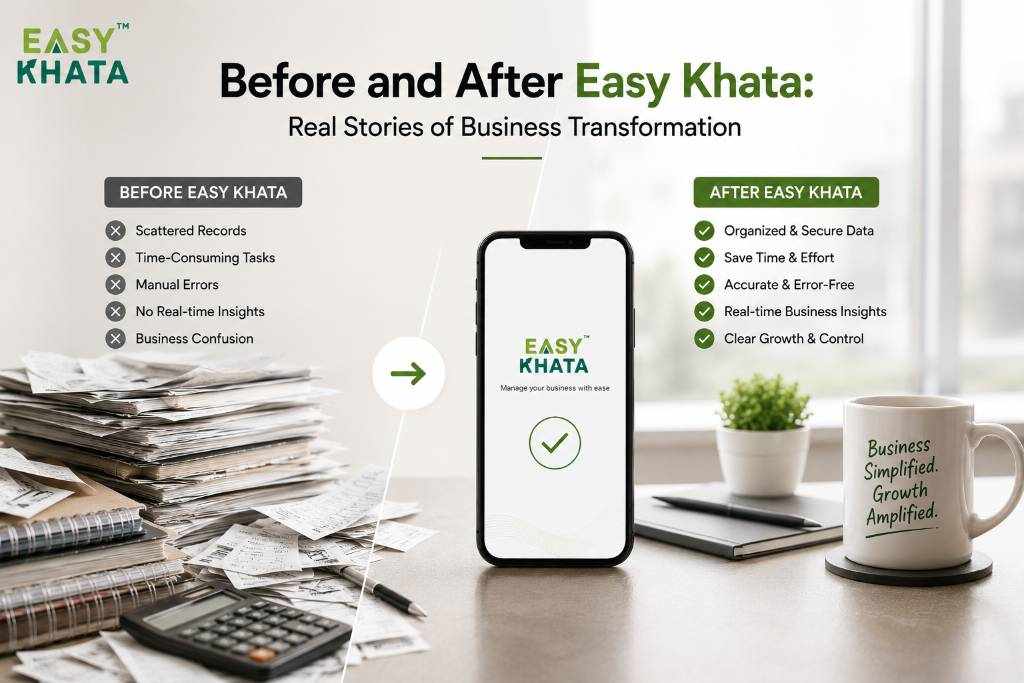 Before and After Easy Khata: Real Stories of Business Transformation